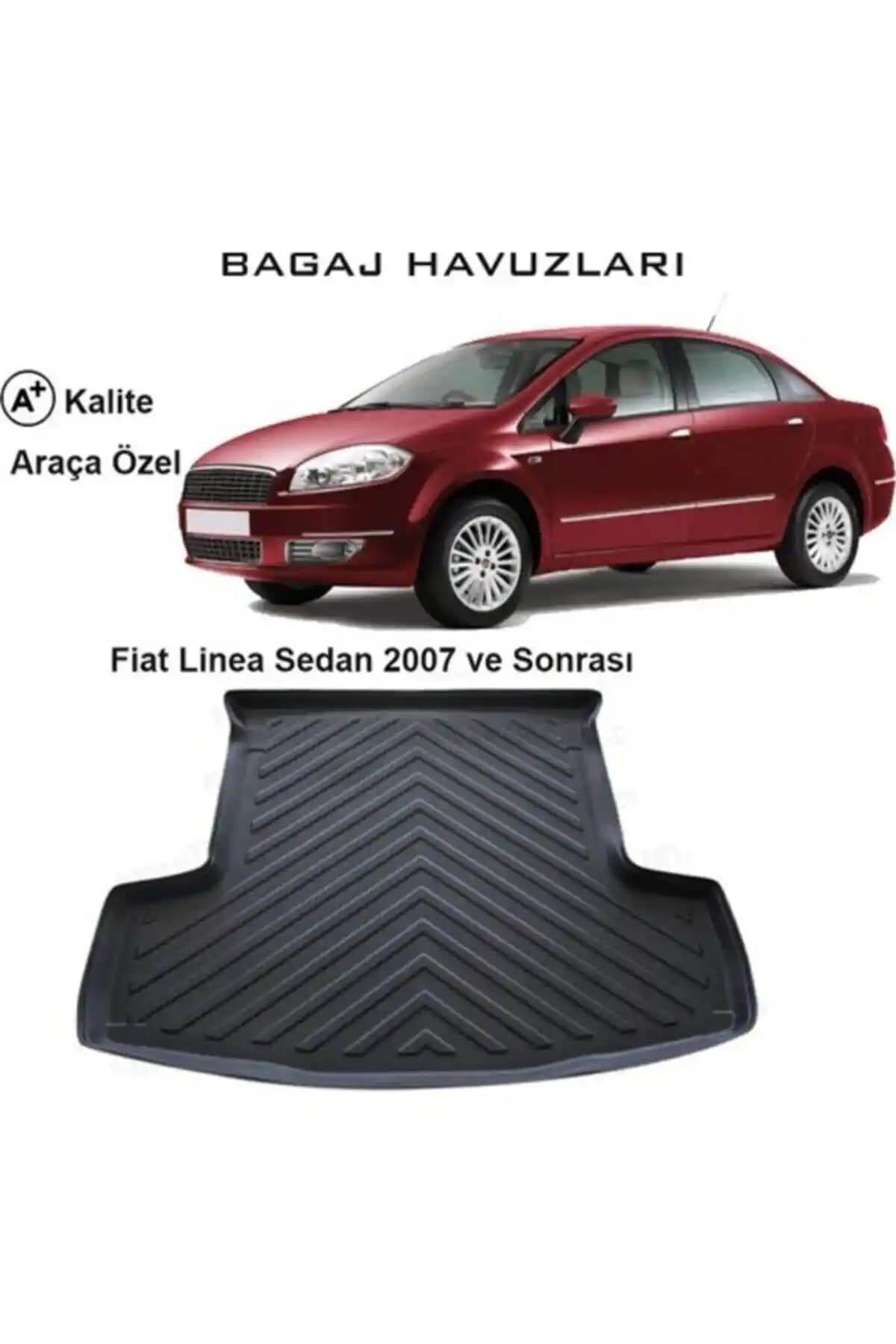 Fiat Linea 2007 ve Sonrası İçin Özel Oto Paspasları ve Bagaj Havuzları Ürün Kataloğu