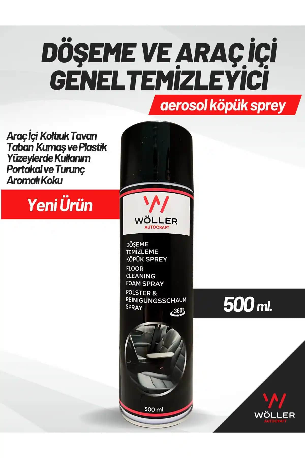 Wöller Oto Döşeme Temizleyici Köpük Sprey 500 Ml Otomobil İç Temizliğinde Etkili Çözüm