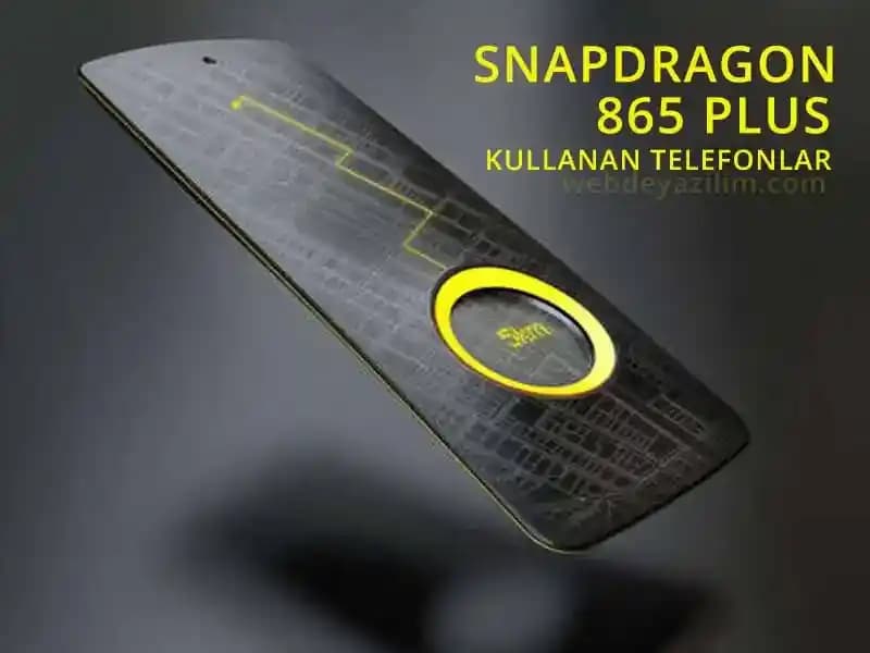 Snapdragon 865 İşlemcili Telefonların Teknik Özellikleri ve Performans Analizi