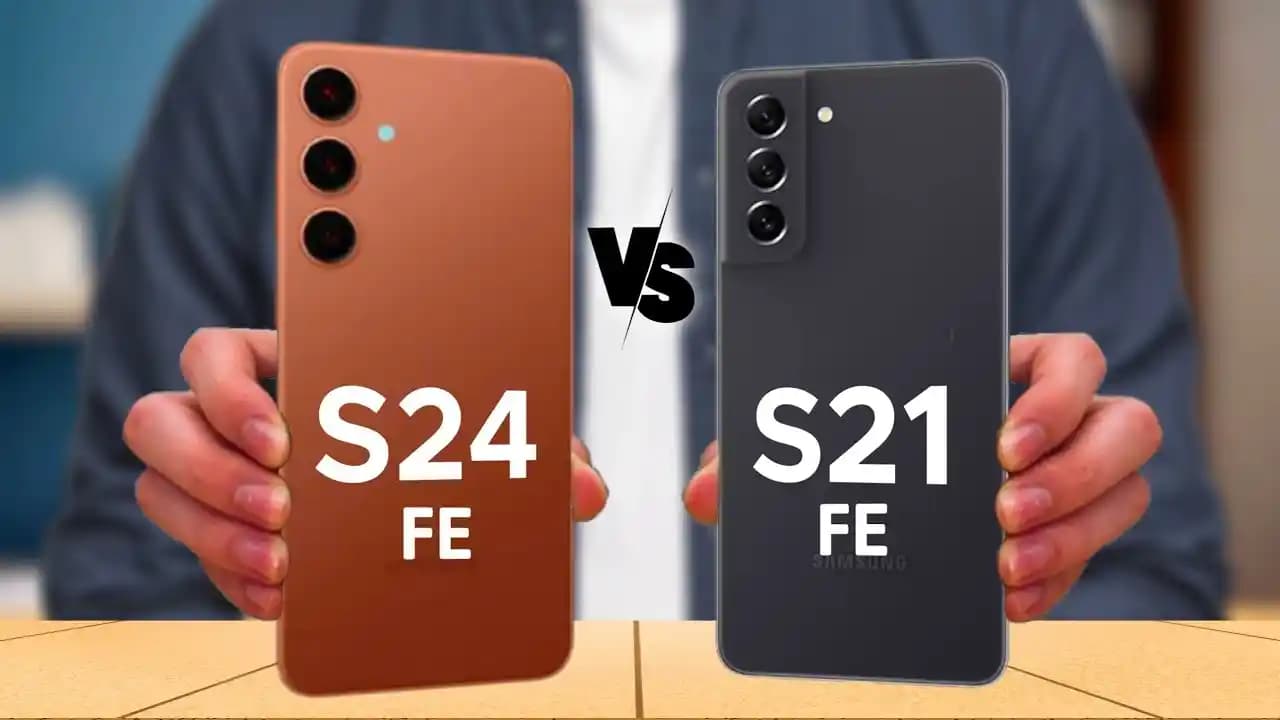Galaxy S21 FE ve Galaxy S24 FE: Özellikler ve Karşılaştırma Rehberi