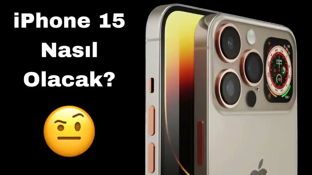 iPhone 15'in Temel Özellikleri ve Yenilikleri Hakkında Kapsamlı Bilgi