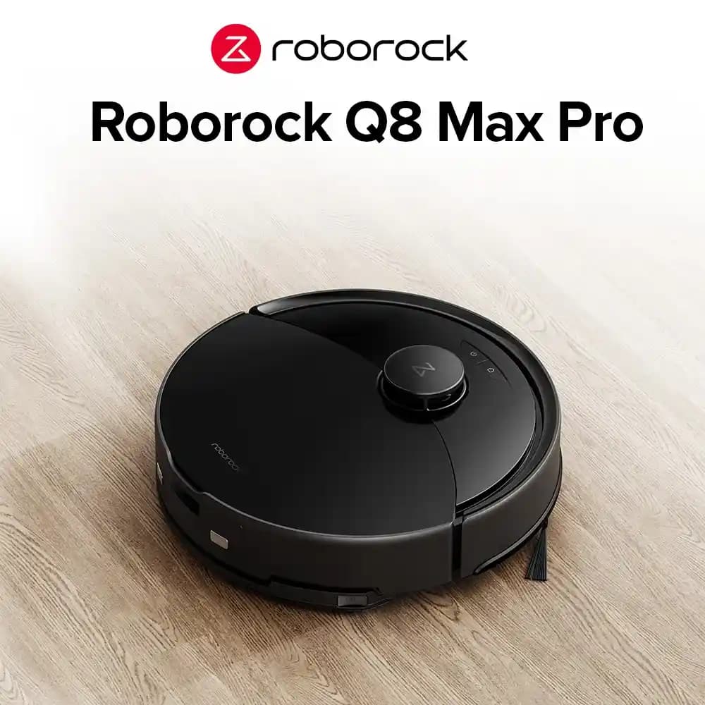 Roborock Q8 Max Pro ile Akıllı ve Verimli Robot Süpürge Teknolojisi