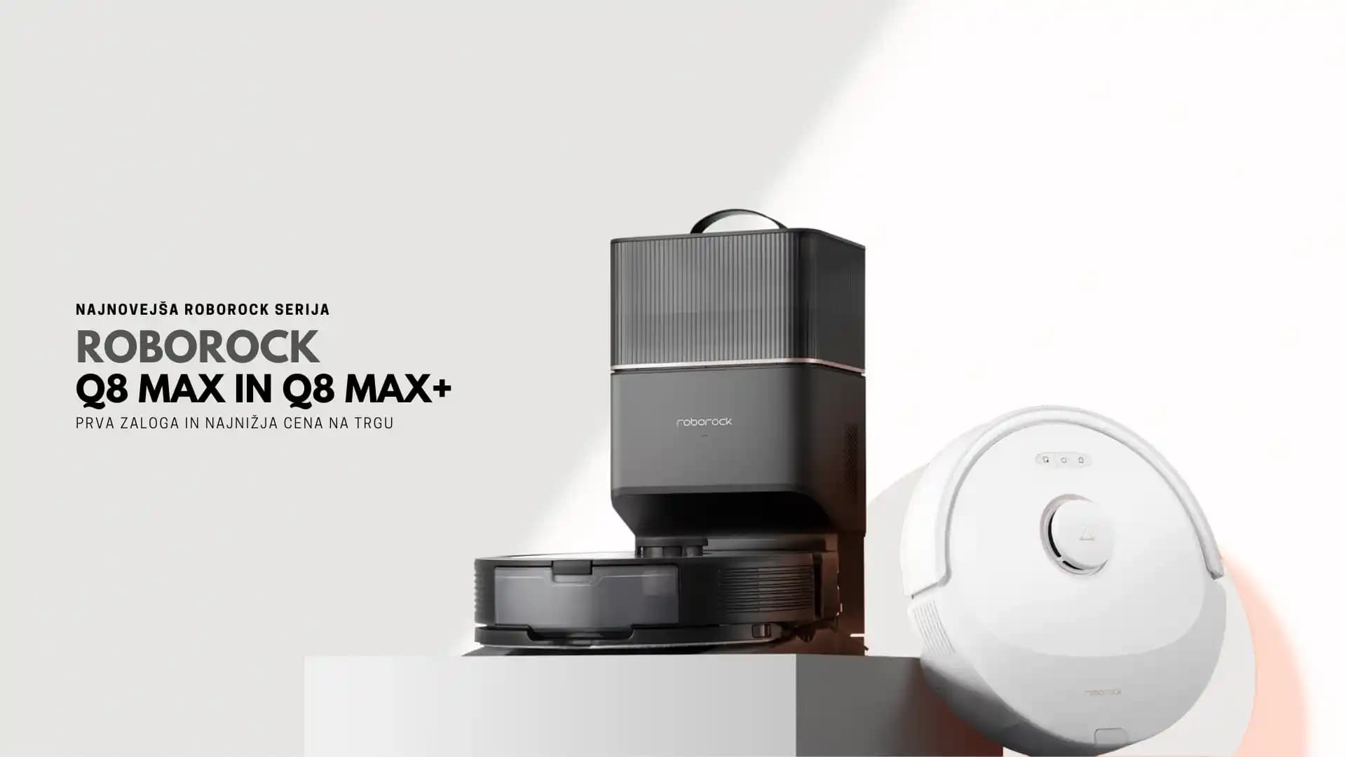 Roborock Q8 Max ve Q8 Max Pro Arasındaki Farklar: Detaylı Karşılaştırma ve Özellikler