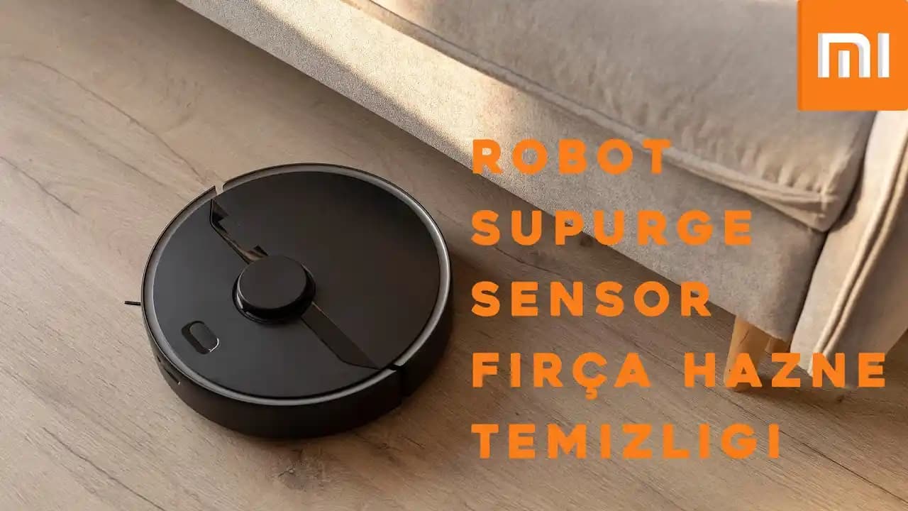 Robot Süpürge Sensör Temizliği: Performansı Artırmak İçin Temel Bakım Adımları