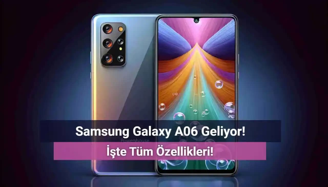 Samsung A06 Özellikleri ve Güncel Akıllı Telefon Trendleri Analizi