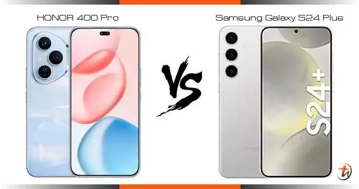 Samsung Galaxy S24 Plus ve Honor 400 Pro Akıllı Telefonlarının Karşılaştırması