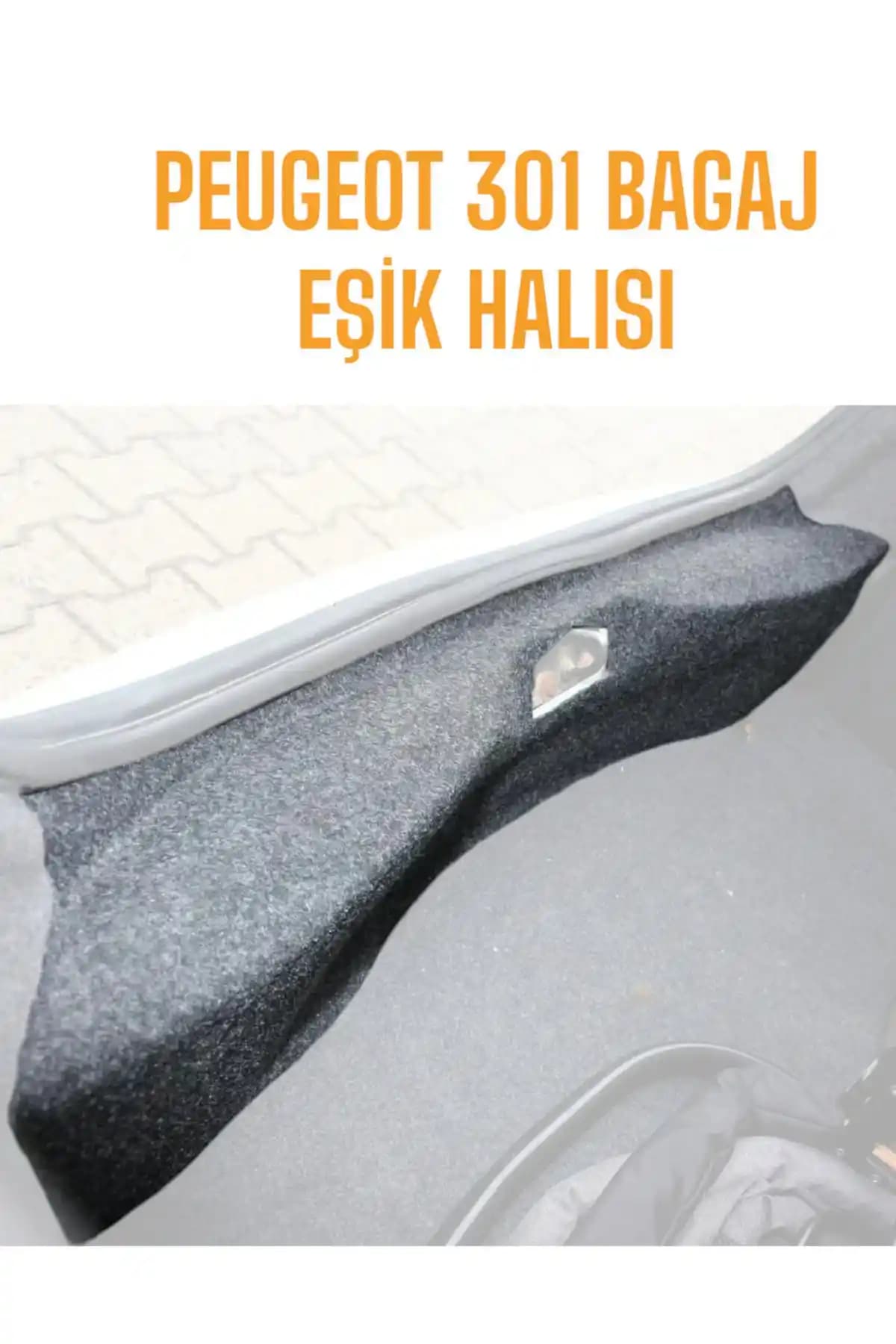 Peugeot 301 İçin Öz-İş Bagaj İçi Eşik Halı Kaplama: Estetik ve Koruma Sağlayan Çözüm