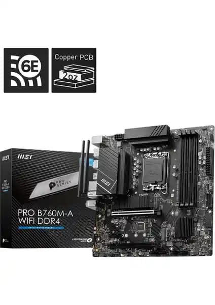 MSI PRO B760M-A WIFI DDR4 Anakart: Yüksek Performans ve Güvenilirlik Sunan Modern Anakart