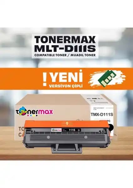 Samsung MLT-D111S Toner Max yüksek verimlilik ve uygun fiyatlı baskı çözümü