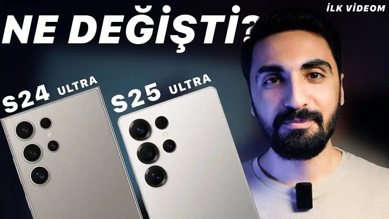 Samsung S24 Ultra ve S25 Modelleri: Tasarım, Kamera ve Performans Farklılıkları