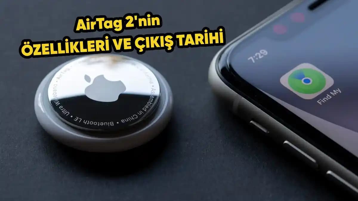 Apple Airtag Modelleri ve Performans Karşılaştırması: Özellikler ve Kullanım İpuçları