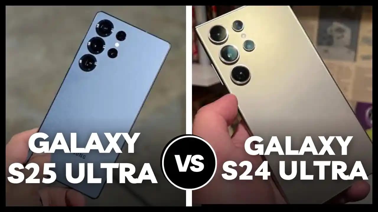 Samsung Galaxy S24 Ultra ve S25 Modelleri Arasındaki Farklar ve Özellikler