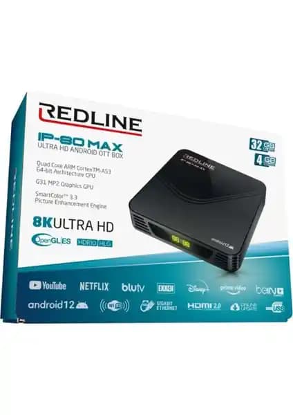 Redline IP-80 Max Box: Yüksek Performanslı Akıllı TV Kutusu ve Gelişmiş Özellikler
