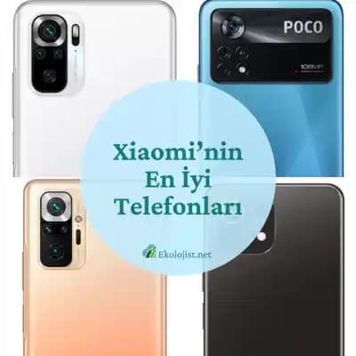 2025'te Xiaomi'nin En İyi Telefonları: Teknoloji Tutkunlarının Vazgeçilmezi
