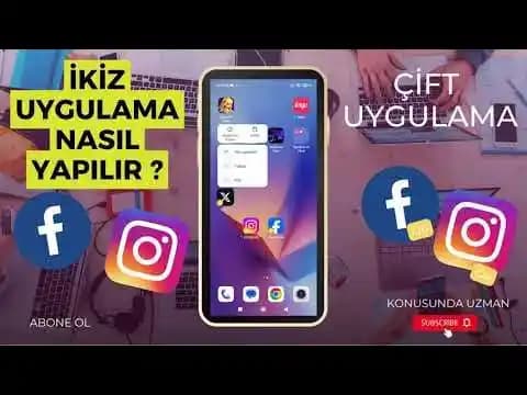 Android Cihazlarda Çift Uygulama Kullanımı: Güncel Yöntemler ve İpuçları