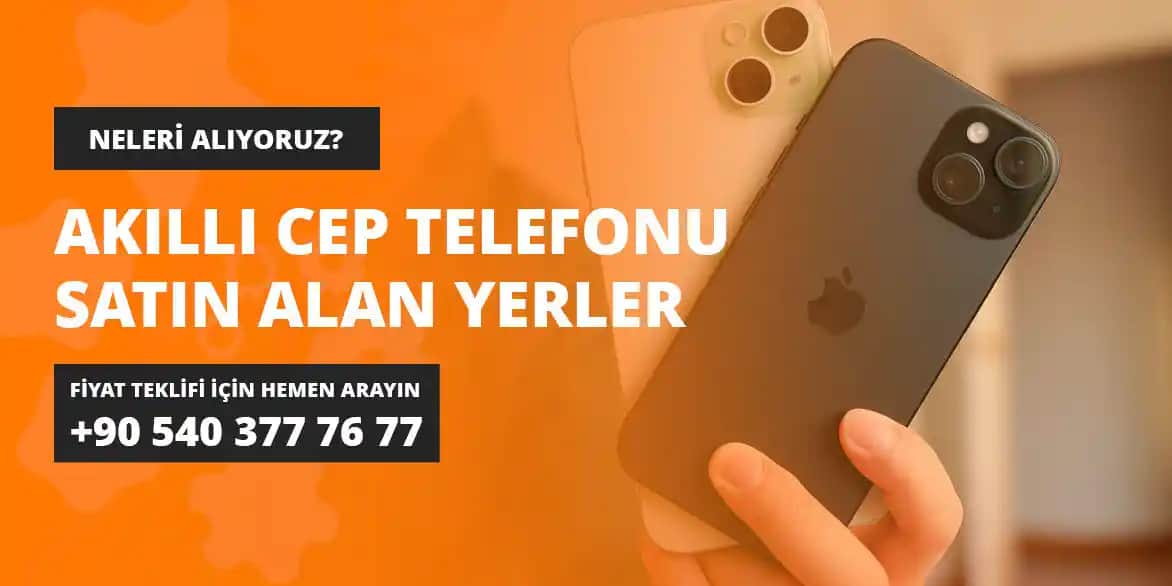 Cep Telefonu Satın Alırken Dikkat Edilmesi Gerekenler Güncel ve Güvenilir Rehber
