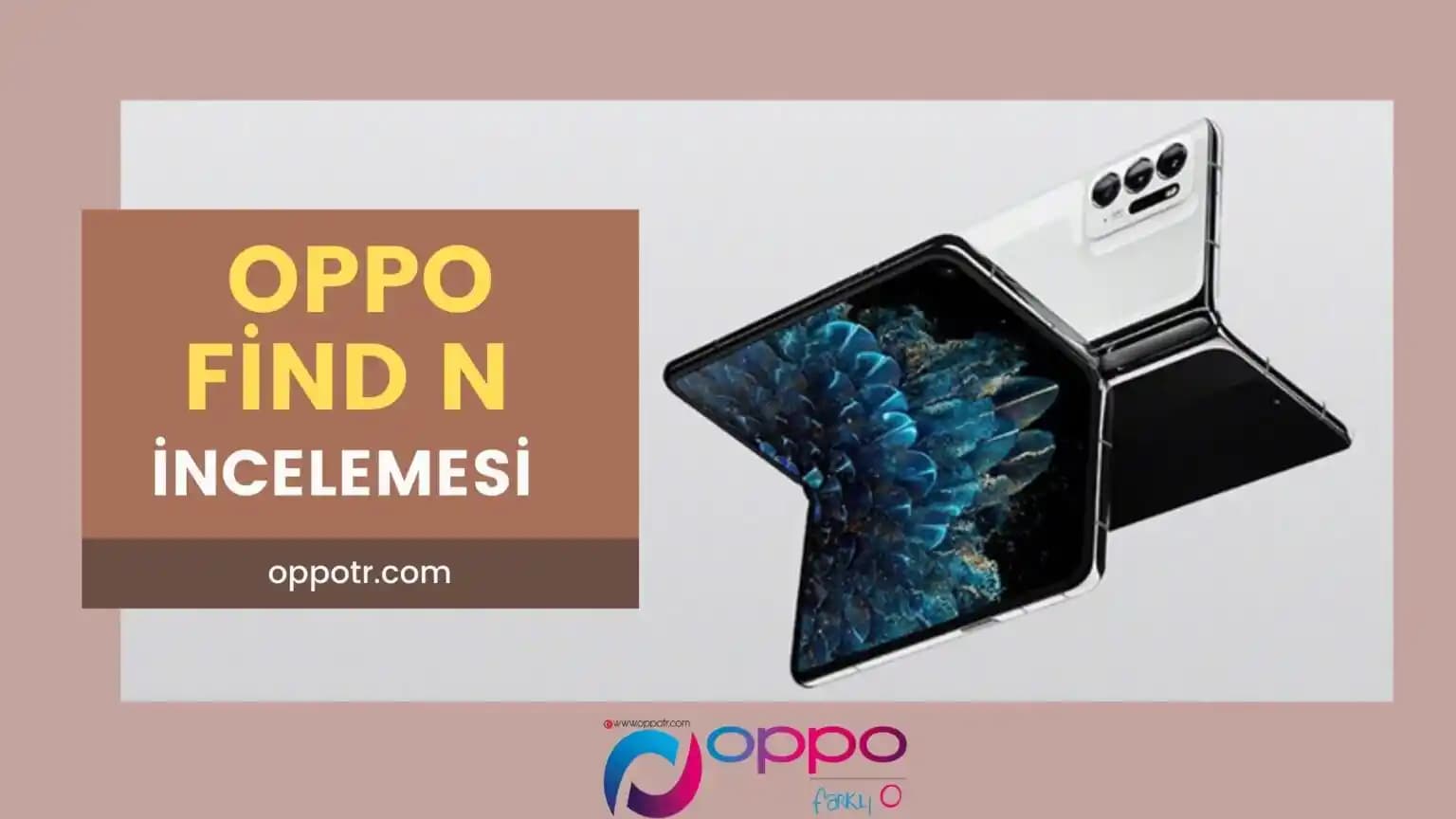 OPPO'nun Yeni Çıkan Akıllı Telefonları: Teknoloji ve Tasarımda Yenilikler