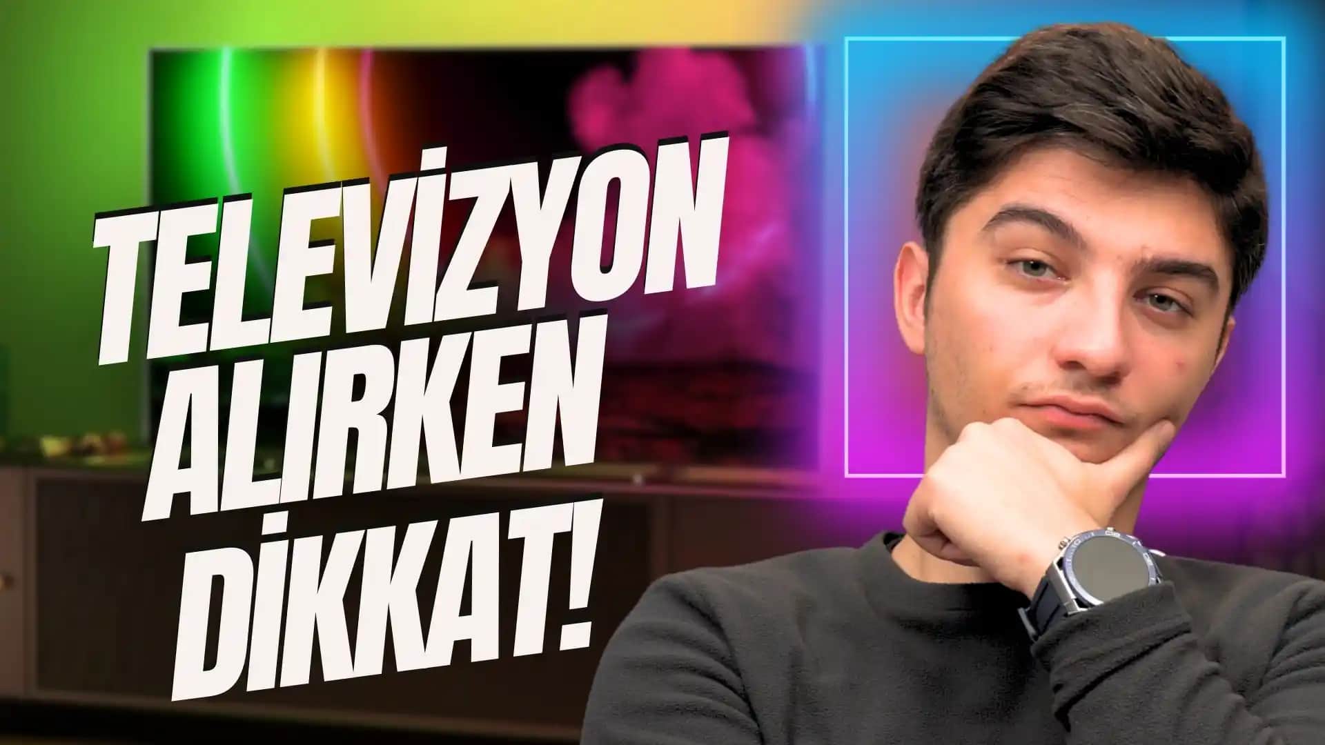 Televizyon Alırken Dikkat Edilmesi Gerekenler ve Doğru Seçim Rehberi