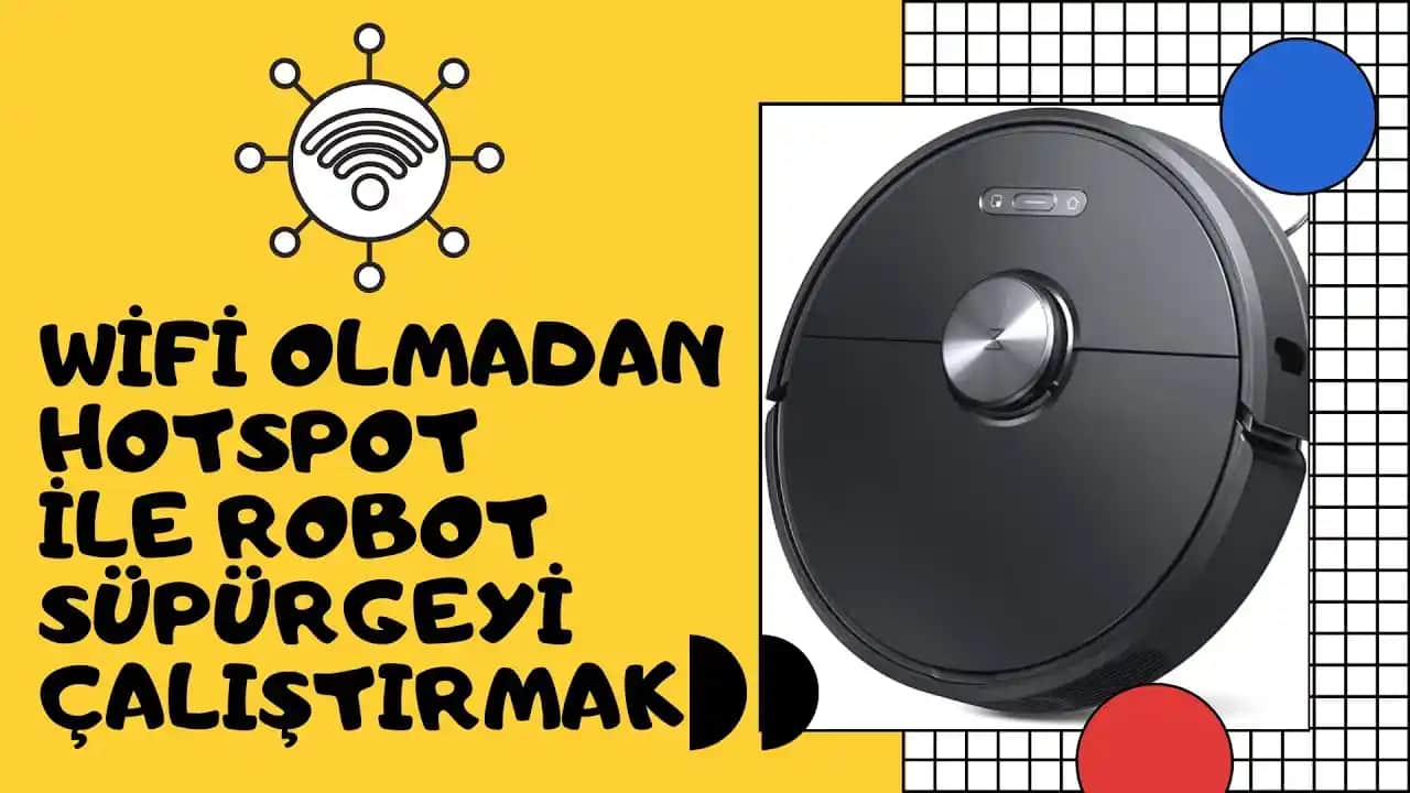 Wi-Fi Olmadan Robot Süpürge Kullanımı: Temizlikte Pratik ve Ekonomik Çözüm